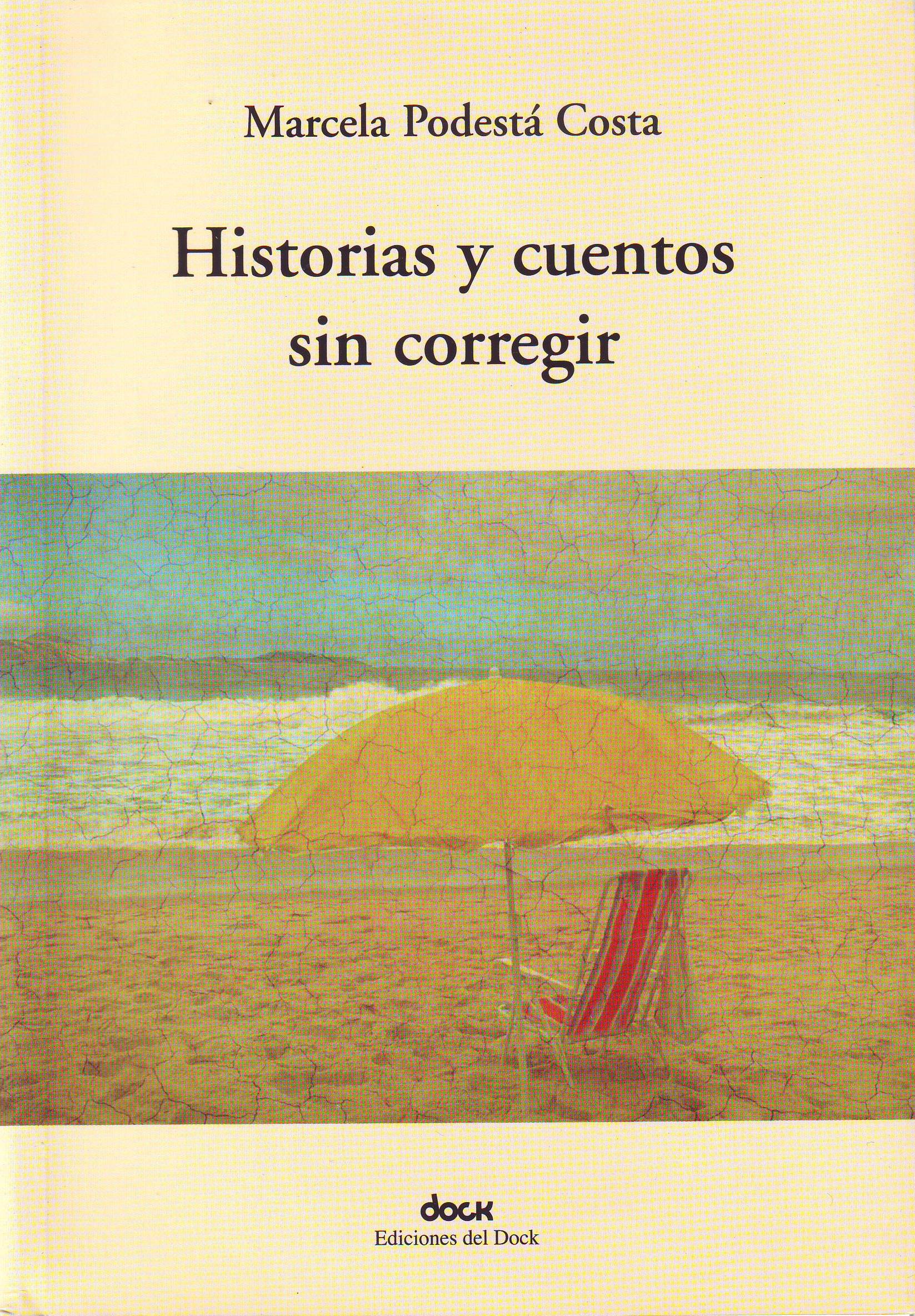 Historias y cuentos sin corregir