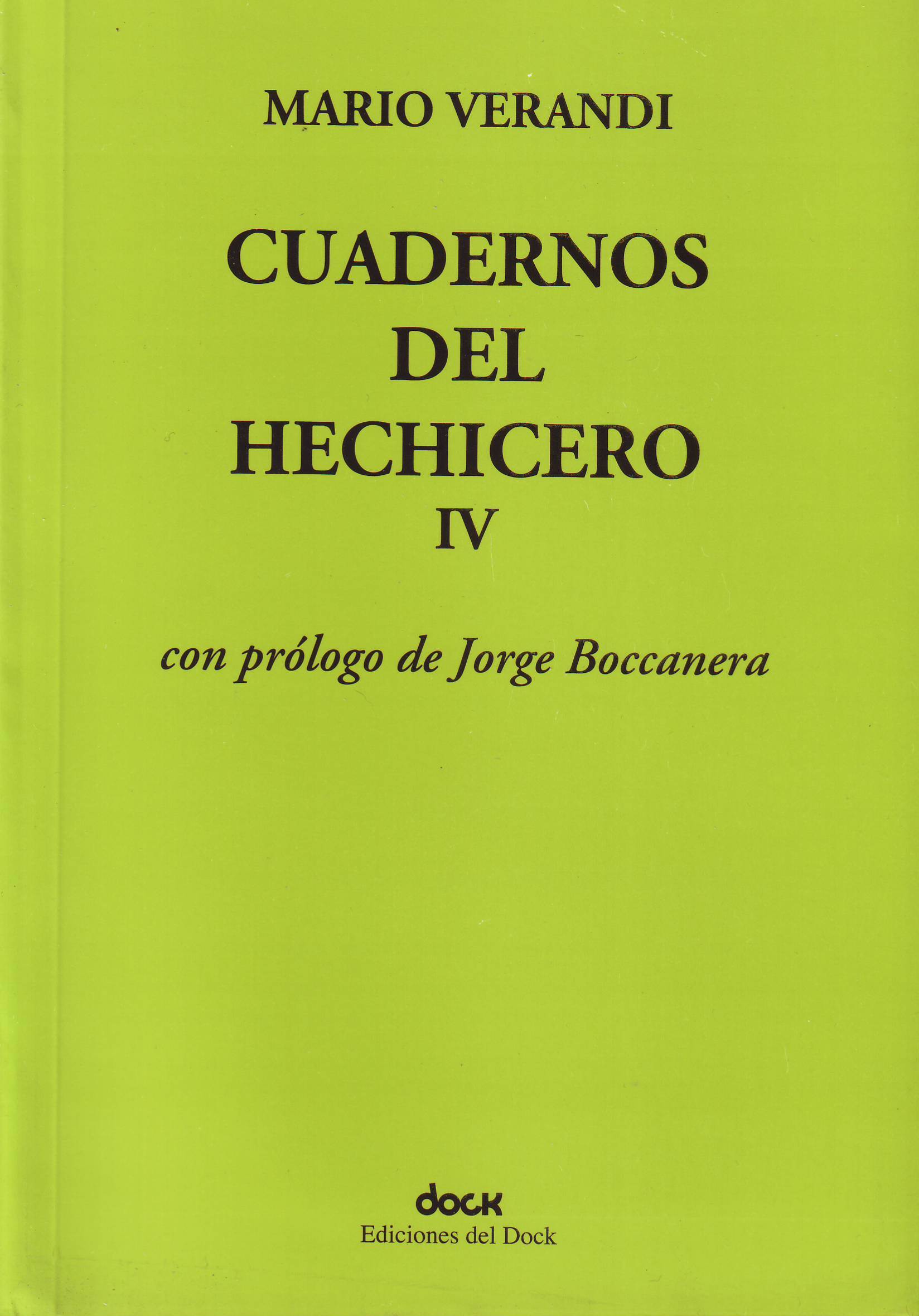 Cuadernos del hechicero IV